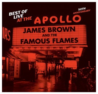 ジェイムス・ブラウン「ライヴ・アット・ジ・アポロ」50周年記念盤