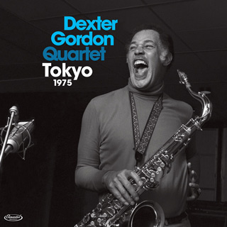 デクスター・ゴードン(Dexter Gordon)、75年の初来日公演『Tokyo1975