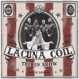 Lacuna Coil ラクーナ コイル 一夜限りの周年ライヴ The 119 Show Live In London Tower Records Online