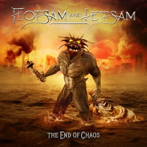 Flotsam Jetsam フロットサム アンド ジェットサム 2年振りのニュー アルバム The End Of Chaos Tower Records Online