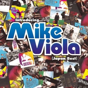 Beatledna 第5弾 Mike Viola マイク ヴァイオラ ザ ベスト オブ マイク ヴァイオラ Tower Records Online