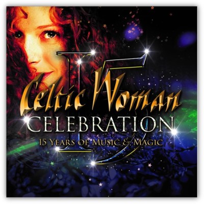 Celtic Woman ケルティック ウーマン 15周年記念アルバム セレブレーション 音楽と魔法の15年 Tower Records Online