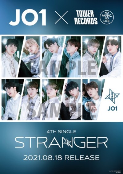 JO1｜4TH SINGLE『STRANGER』8月18日発売｜タワレコ3形態同時購入先着 