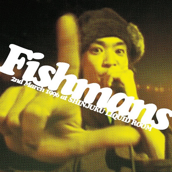 FISHMANS Go Go Round This World - 邦楽