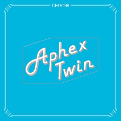 Aphex Twin – \