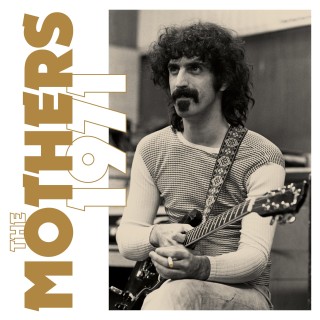 Frank Zappa & The Mothersフランク・ザッパ＆ザ・マザーズ｜傑作