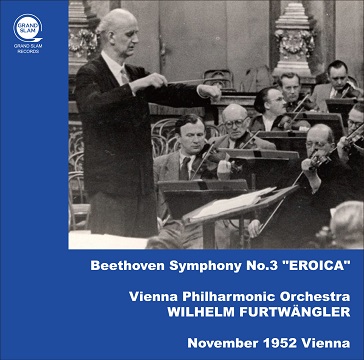 フルトヴェングラー＆VPO/ベートーヴェン:交響曲 第3番“英雄”(1952年
