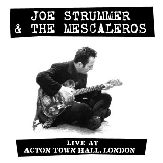 Joe Strummer & The Mescaleros（ジョー・ストラマー＆ザ