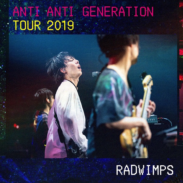 RADWIMPS、「ANTI ANTI GENERATION TOUR 2019」横浜アリーナ公演の ...