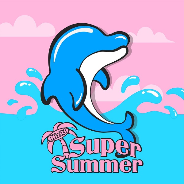 Niziu コカ コーラ 新cmソング Super Summer 7月5日全世界同時 配信限定リリース決定 Tower Records Online