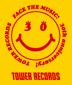 TOWER RECORDS 30th anniversary!