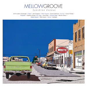 メロウ・グルーヴ：サンシャイン・アヴェニュー