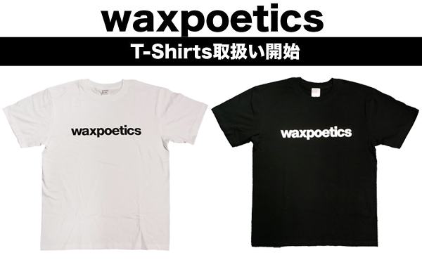 人気音楽誌『waxpoetics』ロゴTシャツ登場 - TOWER RECORDS ONLINE